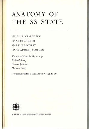 Item #321 Anatomy of the SS State. Helmut Krausnick