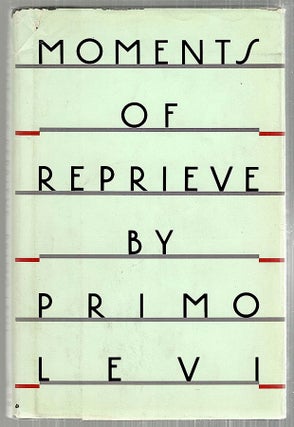 Item #3238 Moments of Reprieve. Primo Levi