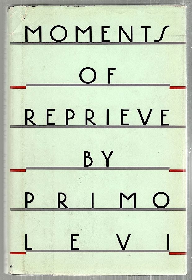 Item #3238 Moments of Reprieve. Primo Levi.