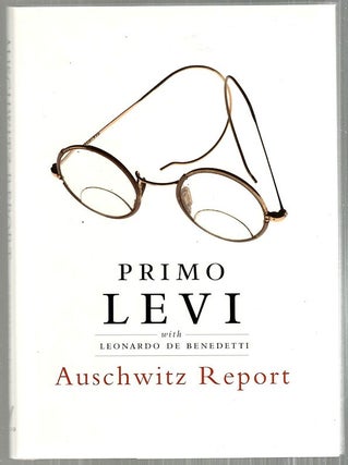 Item #3240 Auschwitz Report. Primo Levi, Leonardo de Benedetti