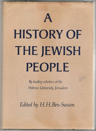 Item #3267 History of the Jewish People. H. H. Ben-Sasson