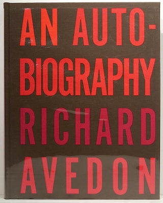 Item #3340 Autobiography. Richard Avedon