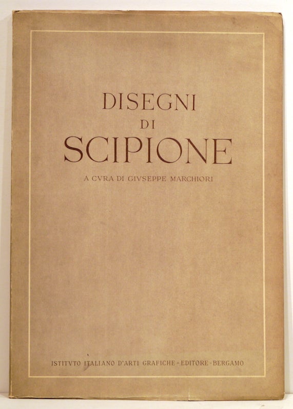 Item #3358 Disegni di Scipione. Giuseppe Marchiori.