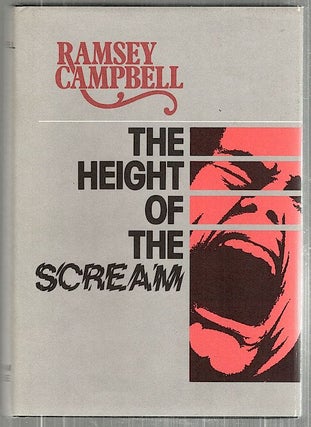 Item #3400 Height of the Scream. Ramsey Campbell