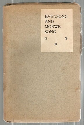 Item #3431 Evensong and Morwe Song. Charles Scott Moncrieff
