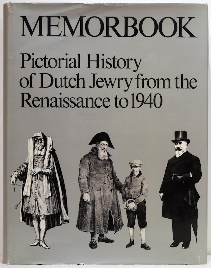 Item #3438 Memorbook; History of Dutch Jewry from the Renaissance to 1940. Mozes Heiman Gans.
