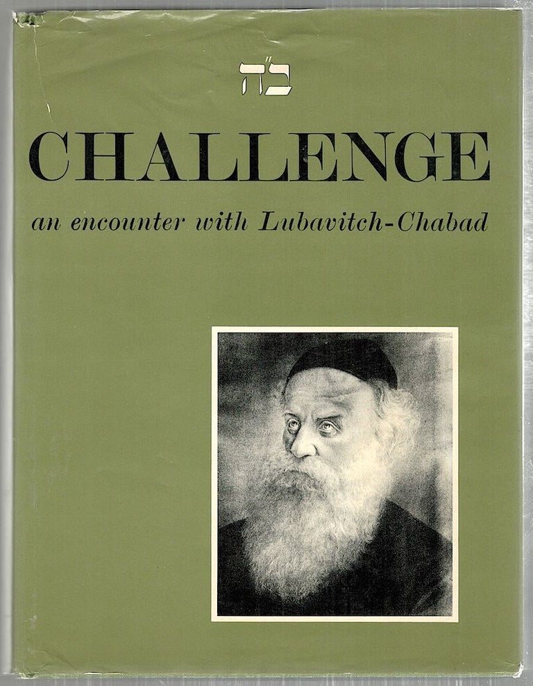 Item #3447 Challange; An Encounter with Lubavitch-Chabad. Lubavitch Foundation.