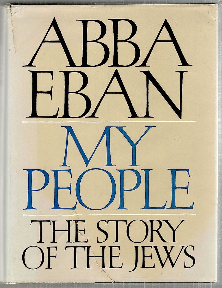 Item #3448 My People; The Story of the Jews. Abba Eban.