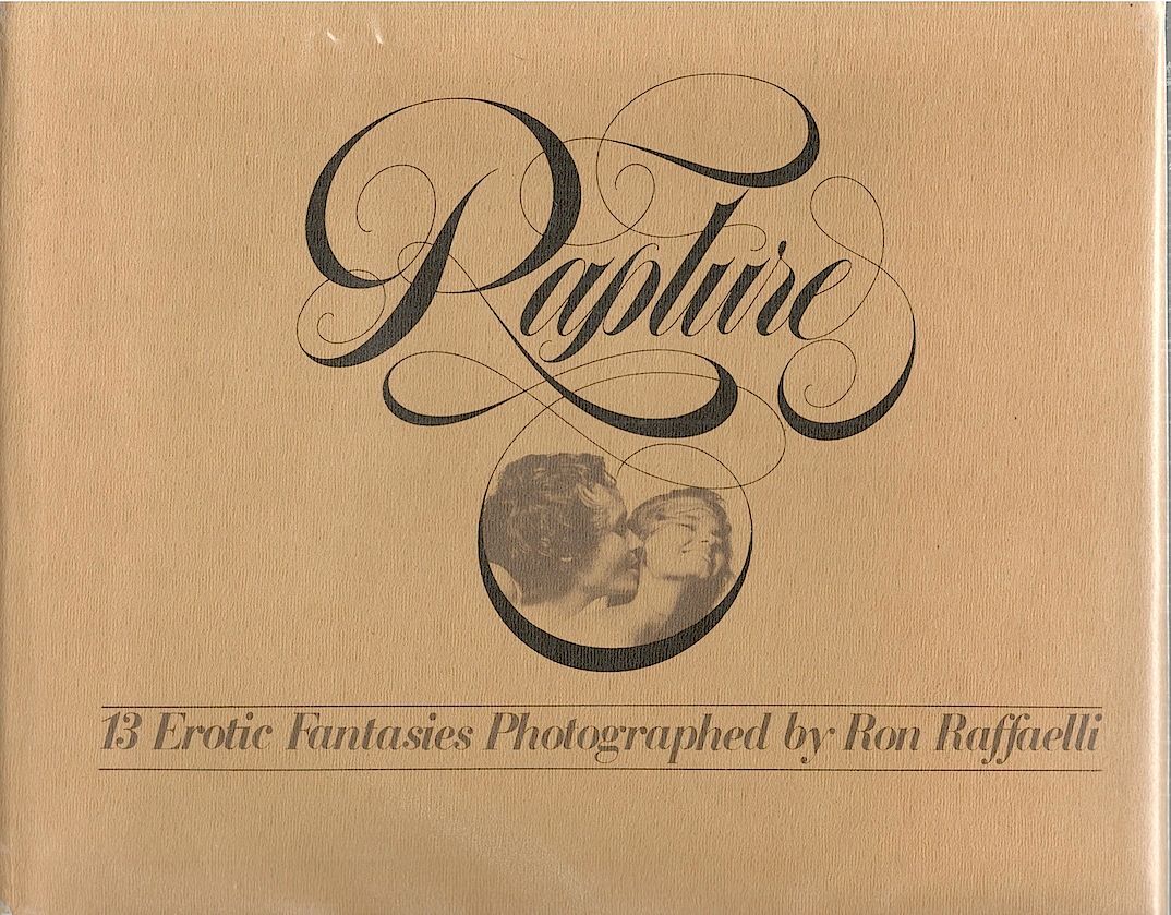 Rob Rafaelli 13 Erotic Fantasies | Ron Raffaelli | Fourth edition