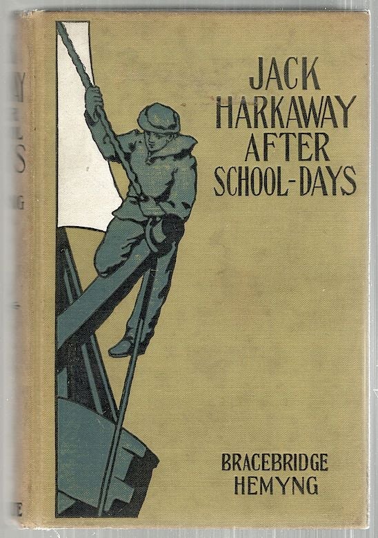 Item #3486 Jack Harkaway After Schooldays; Book Number Two. Bracebridge Hemyng.