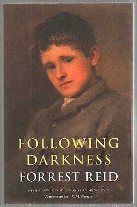 Item #3580 Following Darkness. Forrest Reid