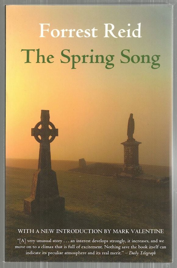 Item #3583 Spring Song. Forrest Reid.