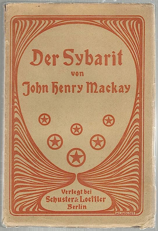 Item #36 Sybarit; Und Anderes in Prosa. John Henry Mackay.