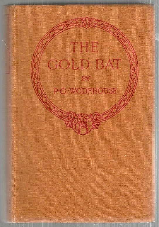 Item #3628 Gold Bat. P. G. Wodehouse.