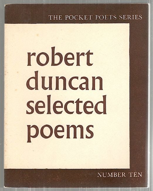 Item #3681 Selected Poems. Robert Duncan.