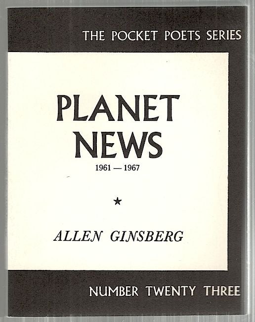 Item #3682 Planet News; 1961—1967. Allen Ginsberg.