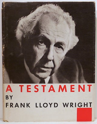 Item #3723 Testament. Frank Lloyd Wright
