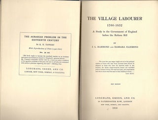 Village Labourer; 1760-1832; A Study in the Government of England Before the Reform Bill