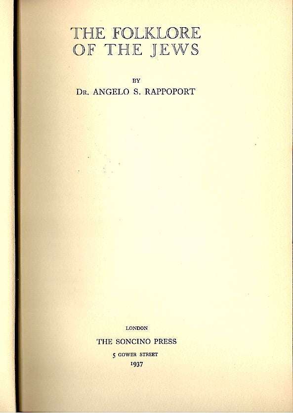 Item #374 Folklore of the Jews. Angelo S. Rappoport.