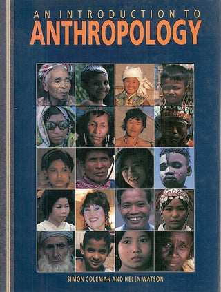Item #3754 Introduction to Anthropology. Simon Coleman, Helen Watson