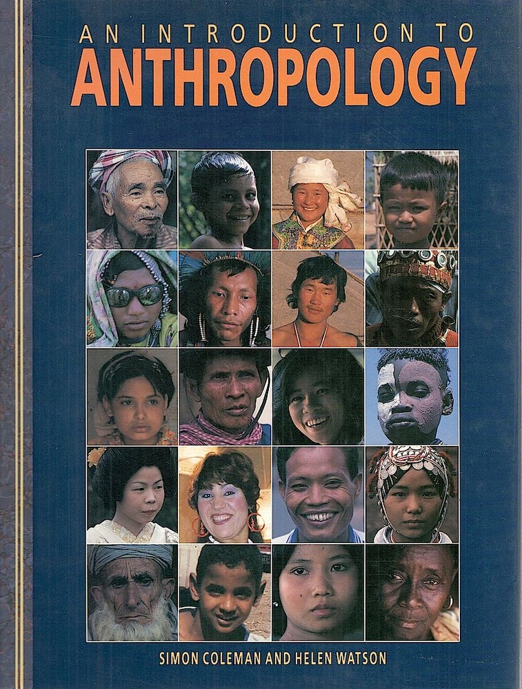 Item #3754 Introduction to Anthropology. Simon Coleman, Helen Watson.