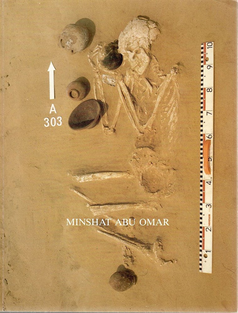 Item #3804 Minshat Abu Omar; Münchner Ostdelta-Expedition: Vorbericht 1978-1985. Karla Kroeper, Dietrich Wildung.