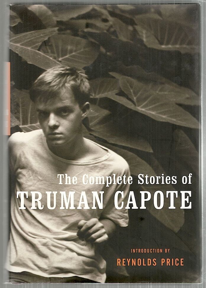 Item #3817 Complete Stories of Truman Capote. Truman / Price Capote, Reynolds, introduction.