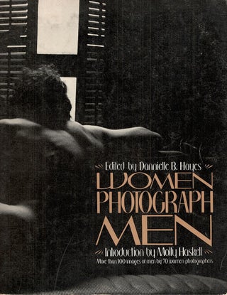 Item #3869 Women Photograph Men. Dannielle B. Hayes