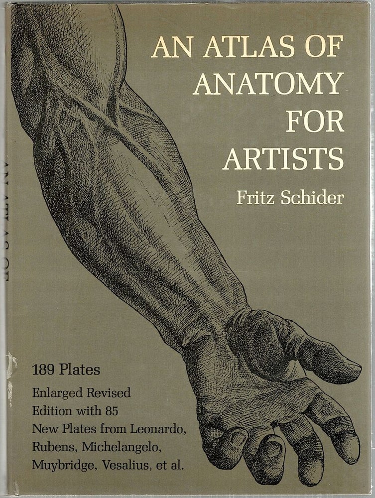 Item #3879 Atlas of Anatomy for Artists. Fritz Schider.