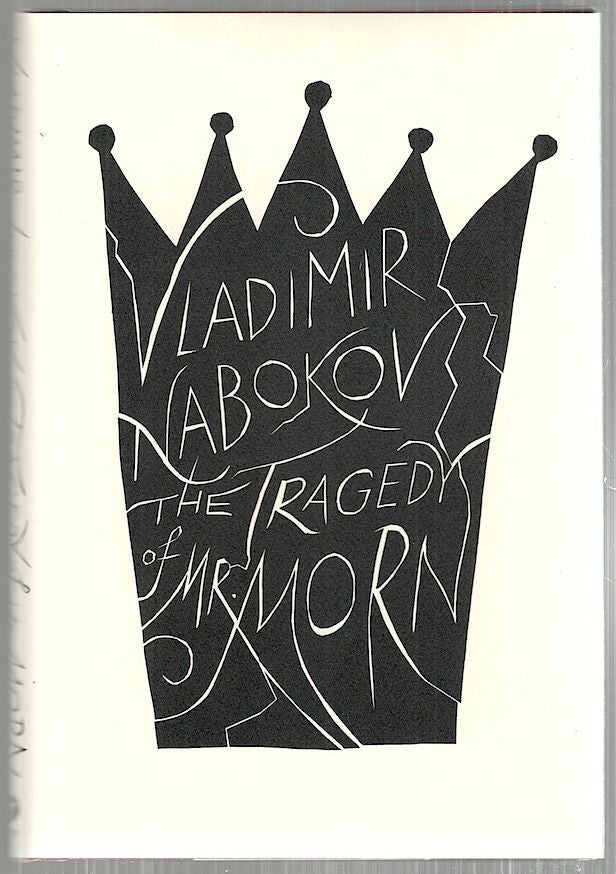 Item #3919 Tragedy of Mr Morn. Vladimir Nabokov.