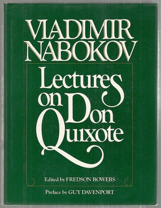 Item #3921 Vladimir Nabokov; Lectures on Don Quixote. Fredson Bowers