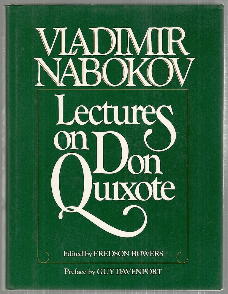 Item #3921 Vladimir Nabokov; Lectures on Don Quixote. Fredson Bowers.