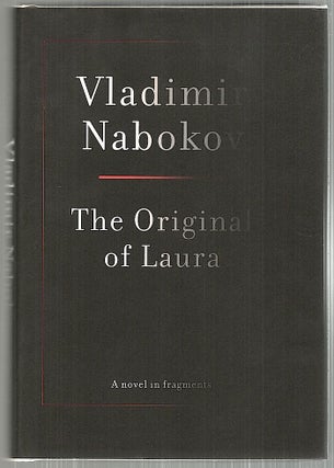 Item #3926 Original of Laura; Dying Is Fun. Vladimir Nabokov