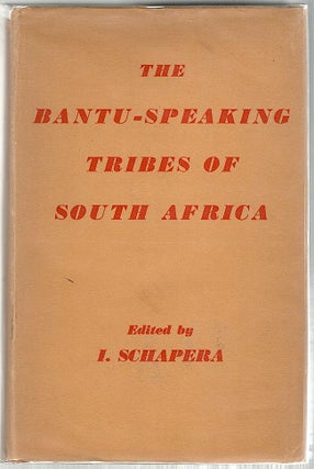 Item #393 Bantu-Speaking Tribes of South Africa; An Ethnographical Survey. I. Schapera