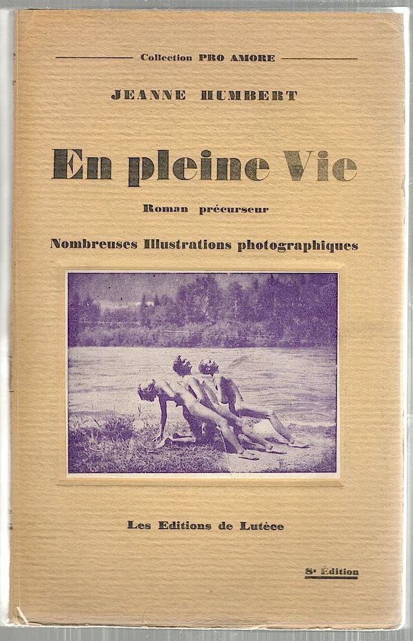 Item #3970 En Pleine Vie; Roman Précurseur. Jeanne Humbert.