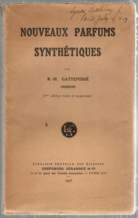 Item #3973 Nouveaux Parfums Synthétiques. R.-M Gattefoss&eacute
