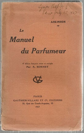 Item #3975 Manuel du Parfumeur. Askinson / R. Sornet