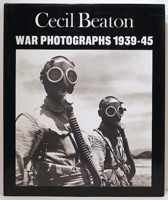 Item #4026 War Photographs 1939-45. Cecil Beaton.