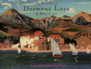 Item #4028 In Search of Derwent Lees. Henry R. Lew