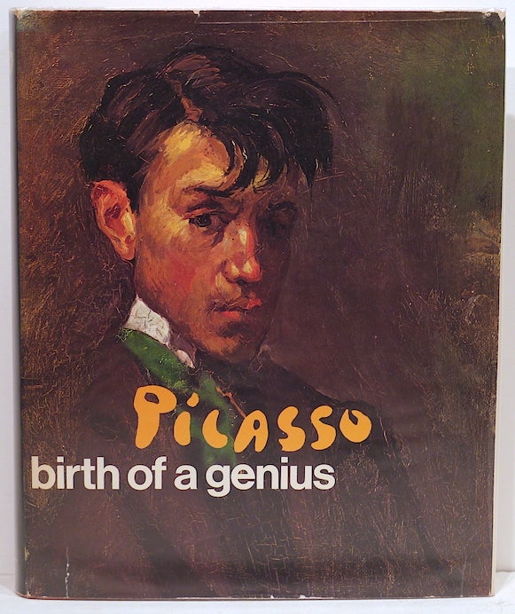 Item #4042 Picasso; Birth of a Genius. Juan-Eduardo Cirlot.