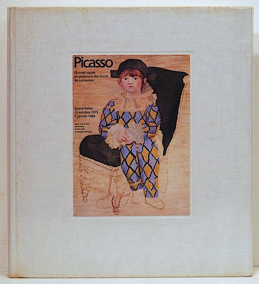 Item #4043 Picasso; Oeuvres Reçues en Paiement des Droits de Succession. Dominique Bozo.