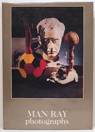 Item #4089 Man Ray; Photographs. Jean-Hubert Martin, introduction