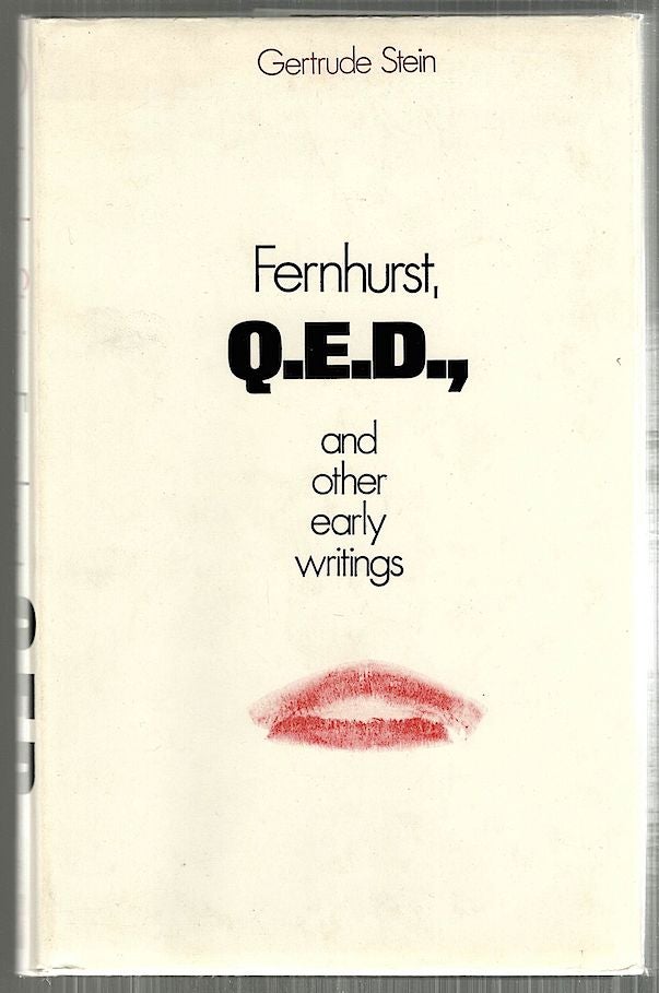 Item #4110 Fernhurst, Q.E.D., and Other Early Writings. Gertrude Stein.