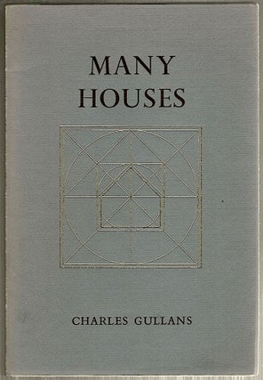 Item #413 Many Houses. Charles Gullans