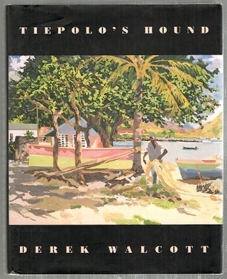 Item #4152 Tiepolo's Hound. Derek Walcott