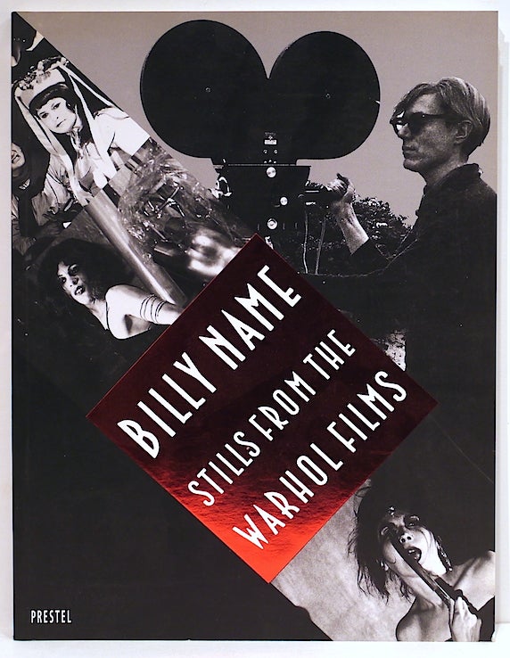 Item #4164 Billy Name; Stills from the Warhol Films. Debra Miller.
