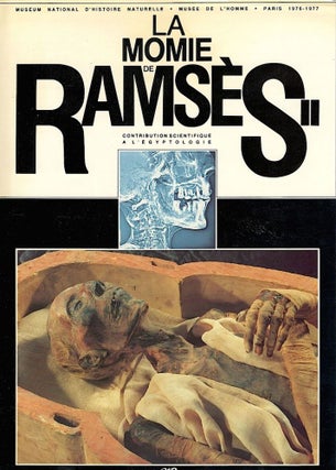 Item #421 Momie de Ramsès II; Contribution scientifique à l’égyptologie. Lionel Balout, C....
