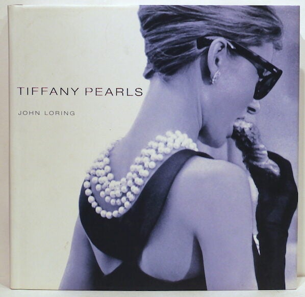 Tiffany Pearls | John Loring | First edition