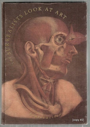 Surrealists Look at Art; Eluard • Aragon • Soupault • Breton • Tzara