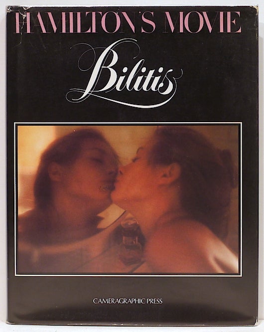 Bilitis; Hamilton's Movie by David Hamilton on Bauer Rare Books